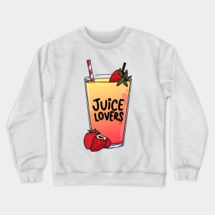 Fruit juice lovers Crewneck Sweatshirt